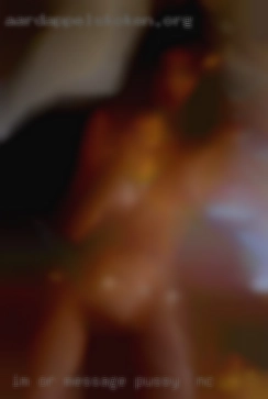 IM or pussy in NC message me if you want to chat CT.